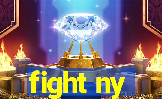 fight ny