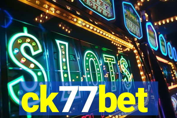 ck77bet