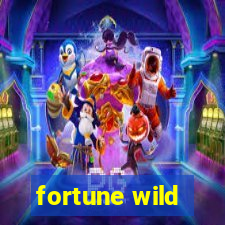 fortune wild