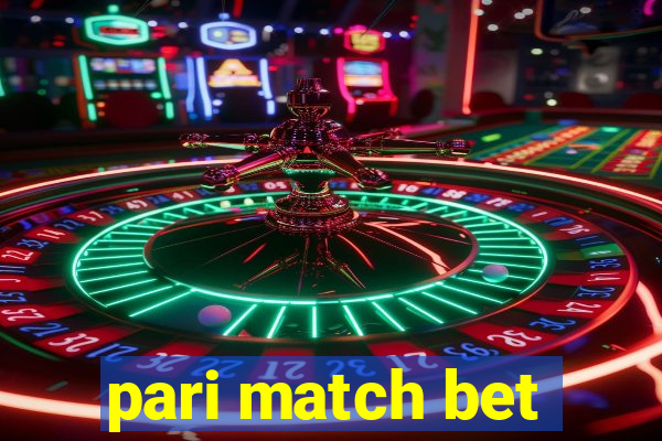 pari match bet