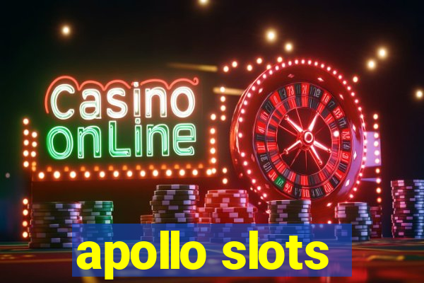 apollo slots