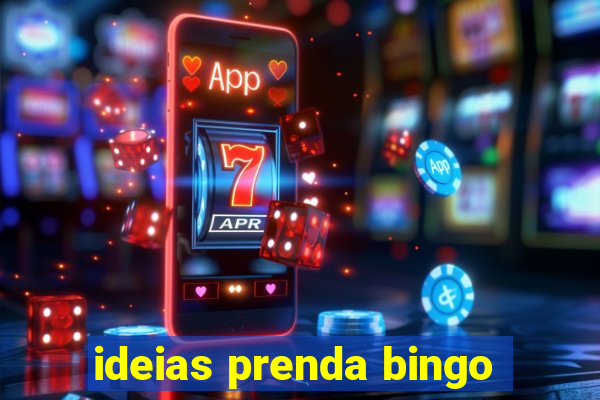 ideias prenda bingo