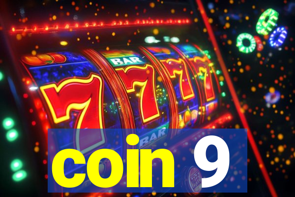 coin 9