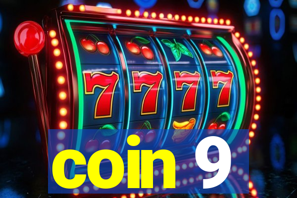 coin 9