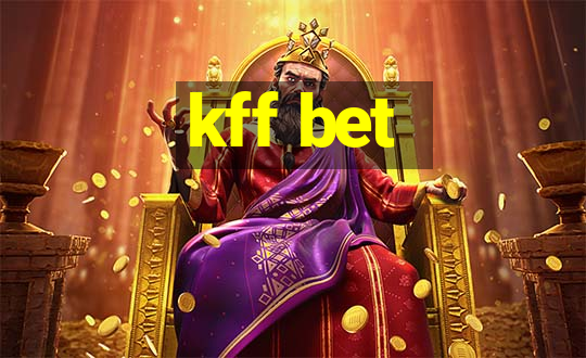 kff bet