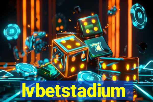 lvbetstadium