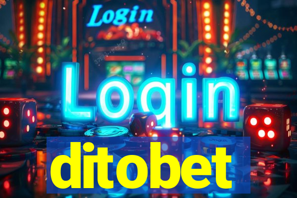 ditobet