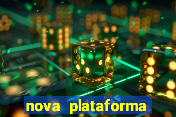 nova plataforma jogo do tigre