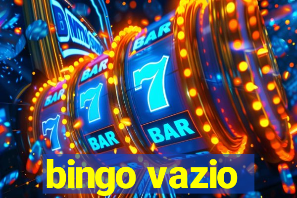 bingo vazio