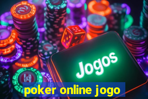 poker online jogo