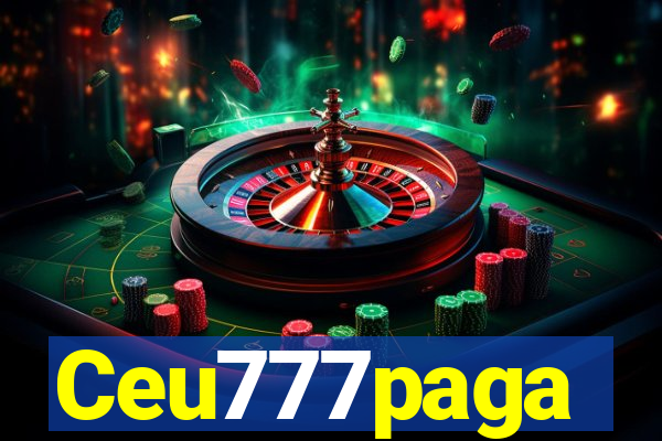 Ceu777paga