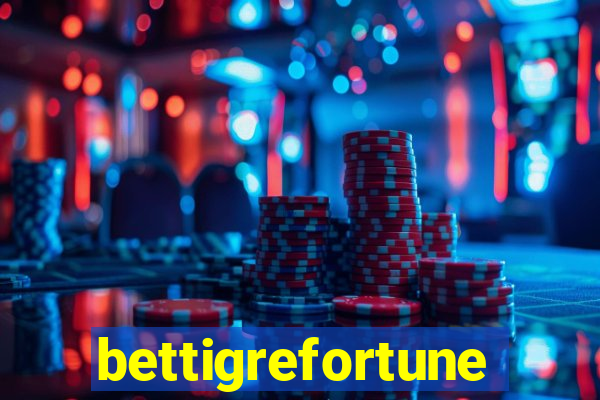 bettigrefortune