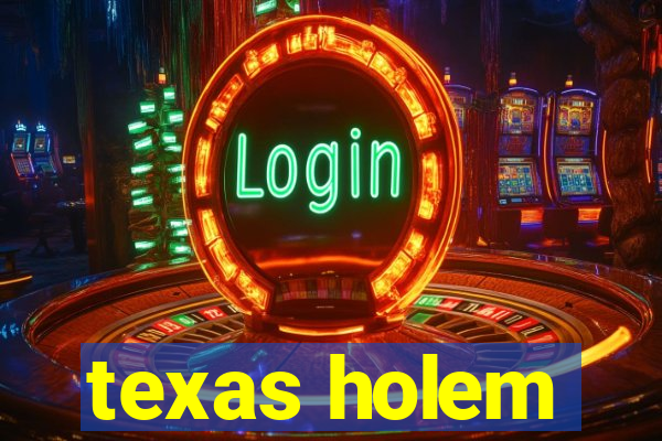 texas holem