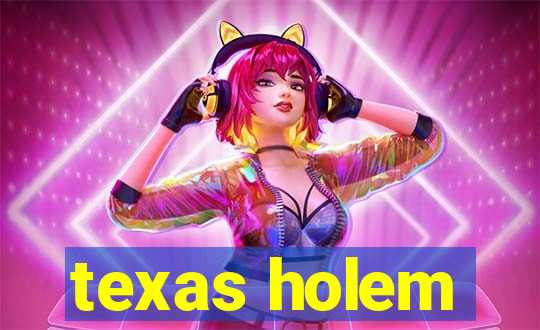 texas holem