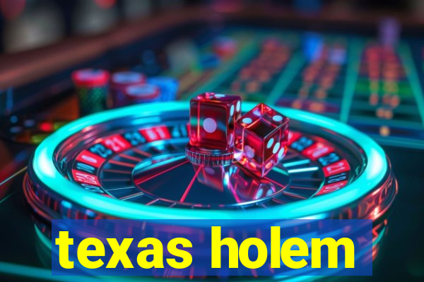 texas holem