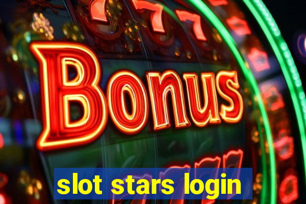 slot stars login