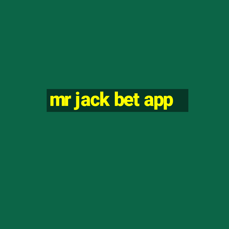 mr jack bet app