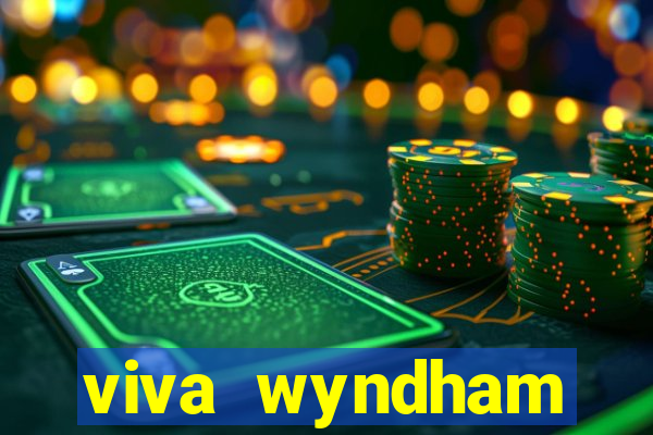 viva wyndham fortuna beac