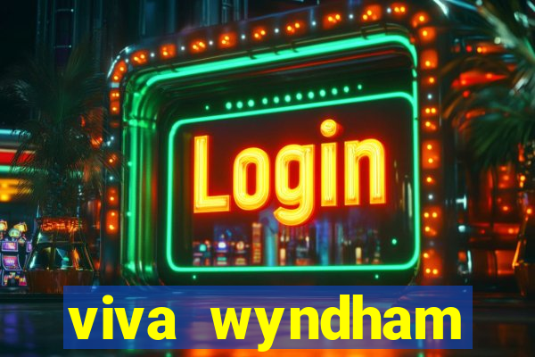 viva wyndham fortuna beac