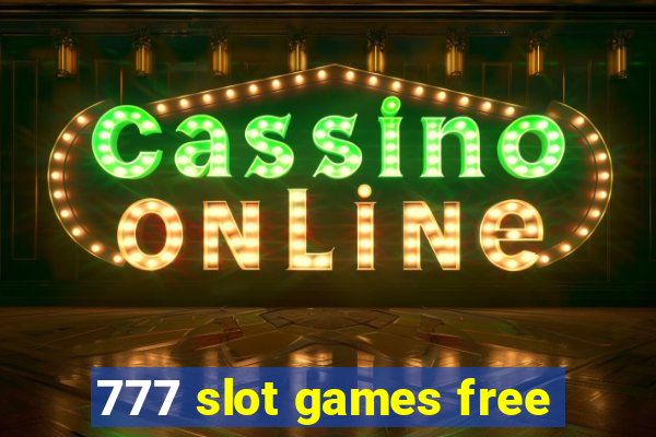 777 slot games free