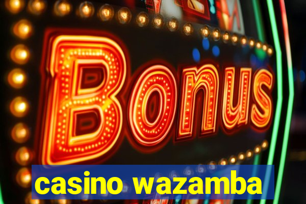 casino wazamba