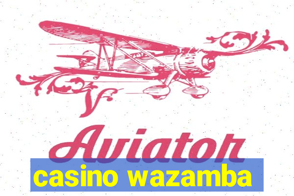 casino wazamba