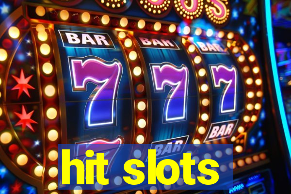 hit slots