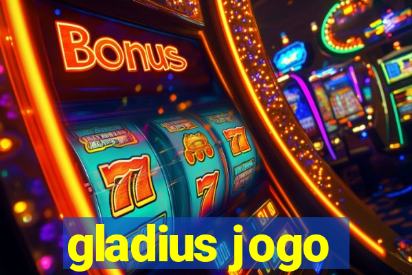 gladius jogo