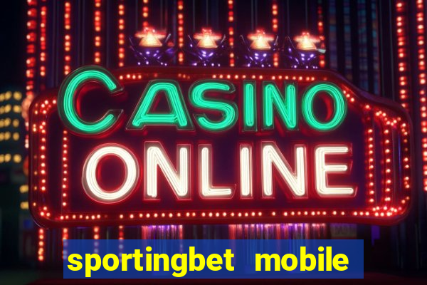 sportingbet mobile app download