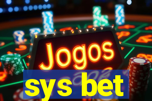 sys bet