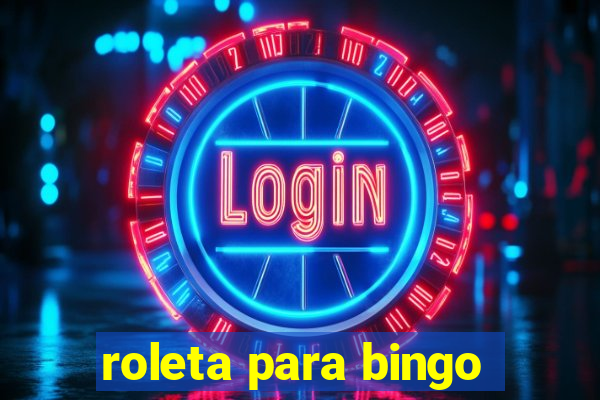 roleta para bingo