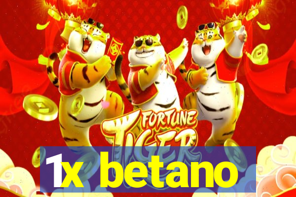 1x betano