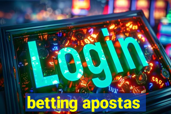 betting apostas