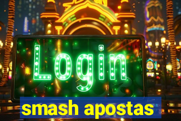 smash apostas