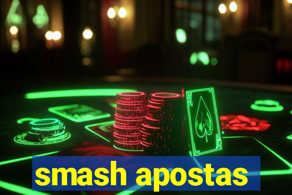 smash apostas