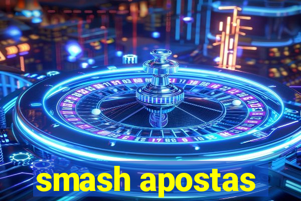 smash apostas