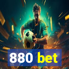 880 bet