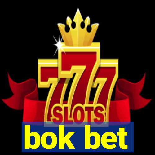 bok bet