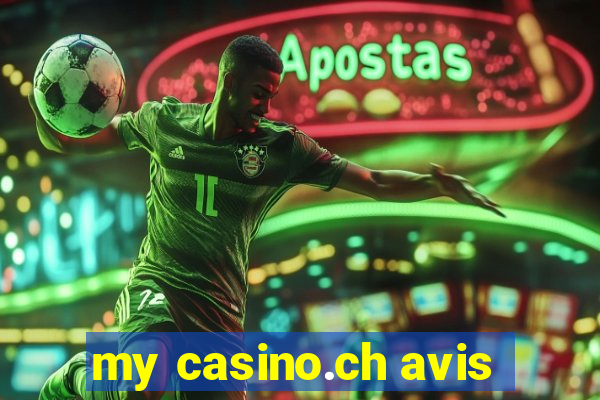 my casino.ch avis