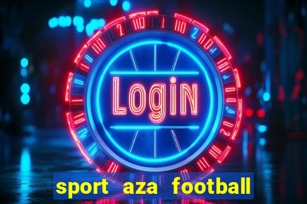 sport aza football fan cafe