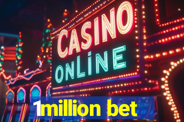 1million bet