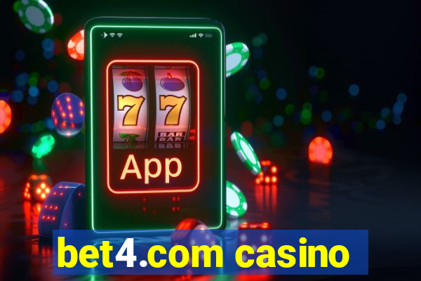 bet4.com casino