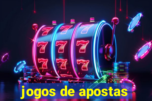 jogos de apostas