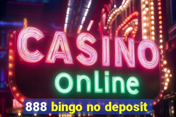 888 bingo no deposit