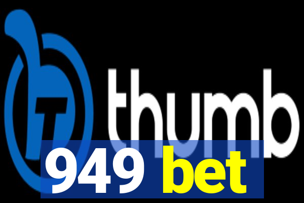 949 bet