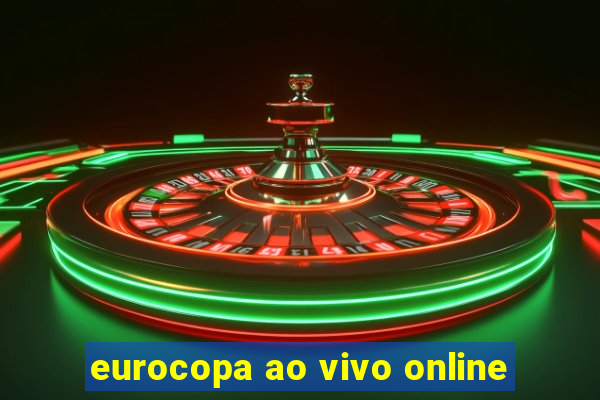 eurocopa ao vivo online