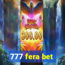 777 fera bet