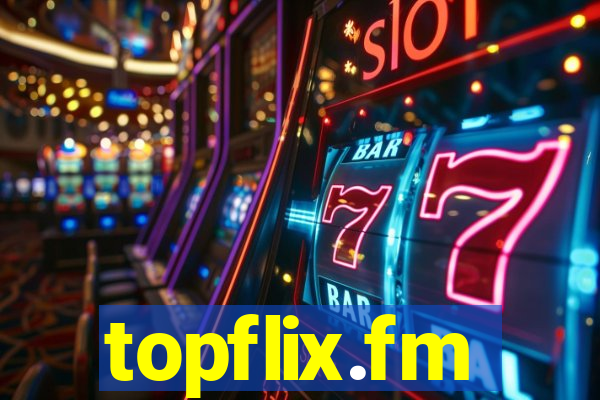 topflix.fm