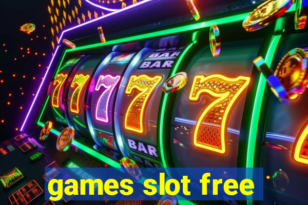 games slot free