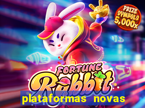 plataformas novas fortune tiger